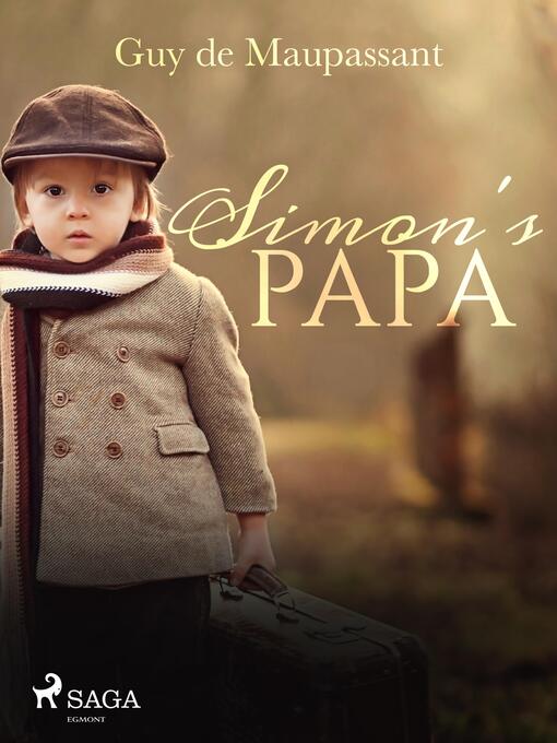 Title details for Simon's Papa by Guy de Maupassant - Wait list